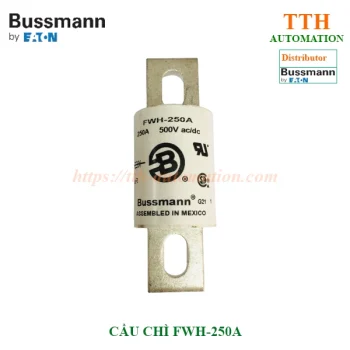 Cầu chì tốc độ cao Bussmann FWH-250A dùng cho bộ khởi động mềm