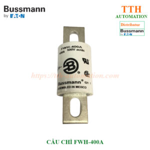 CẦU CHÌ BUSSMANN FWH-400A