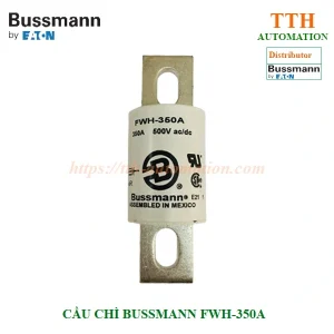 Cầu chì Bussmann FWH-350A bán dẫn cắt nhanh dòng định mức 350A