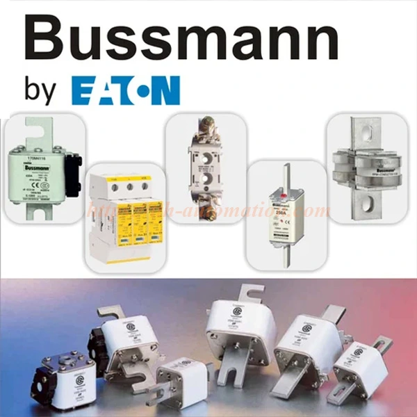 Cầu chì Bussmann Eaton TTH Automation bán hàng chính hàng Cầu chì Bussmann Eaton
